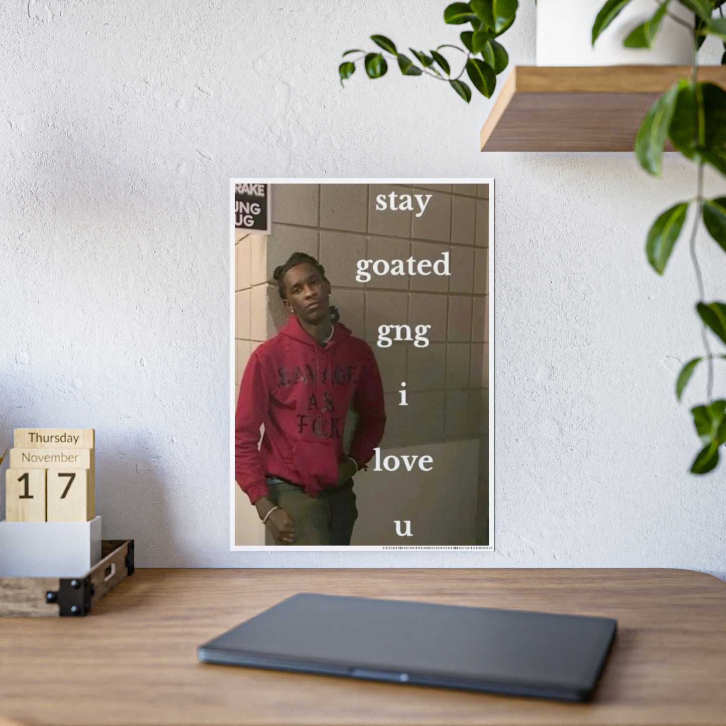 STAY GOATED THUGGER