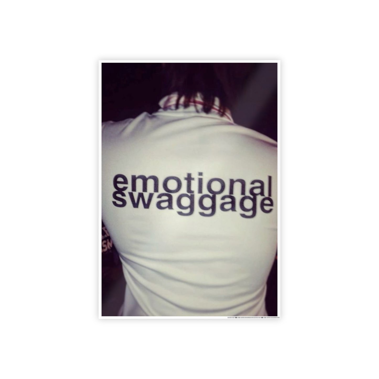 EMOTIONAL SWAGGAGE POSTER