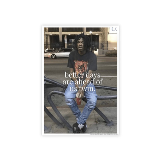 BETTER DAYS COMING LUCKI