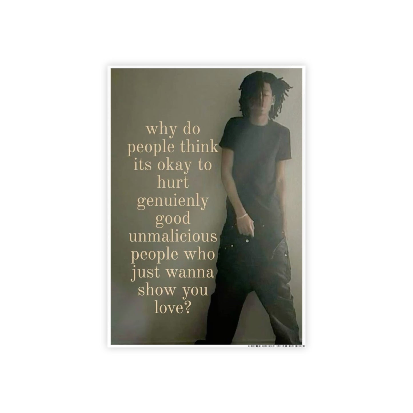 WHY DO PEOPLE HURT POSTER