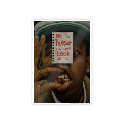 BE YOUR ROLE MODEL TYLER THE CREATOR POSTER