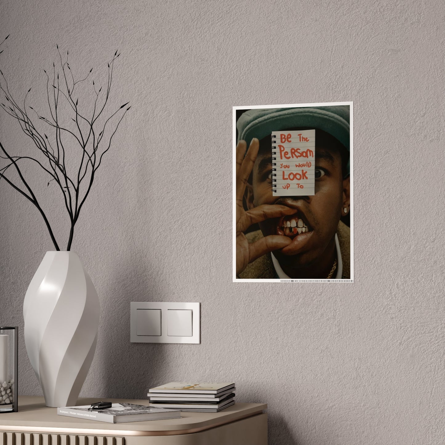 BE YOUR ROLE MODEL TYLER THE CREATOR POSTER