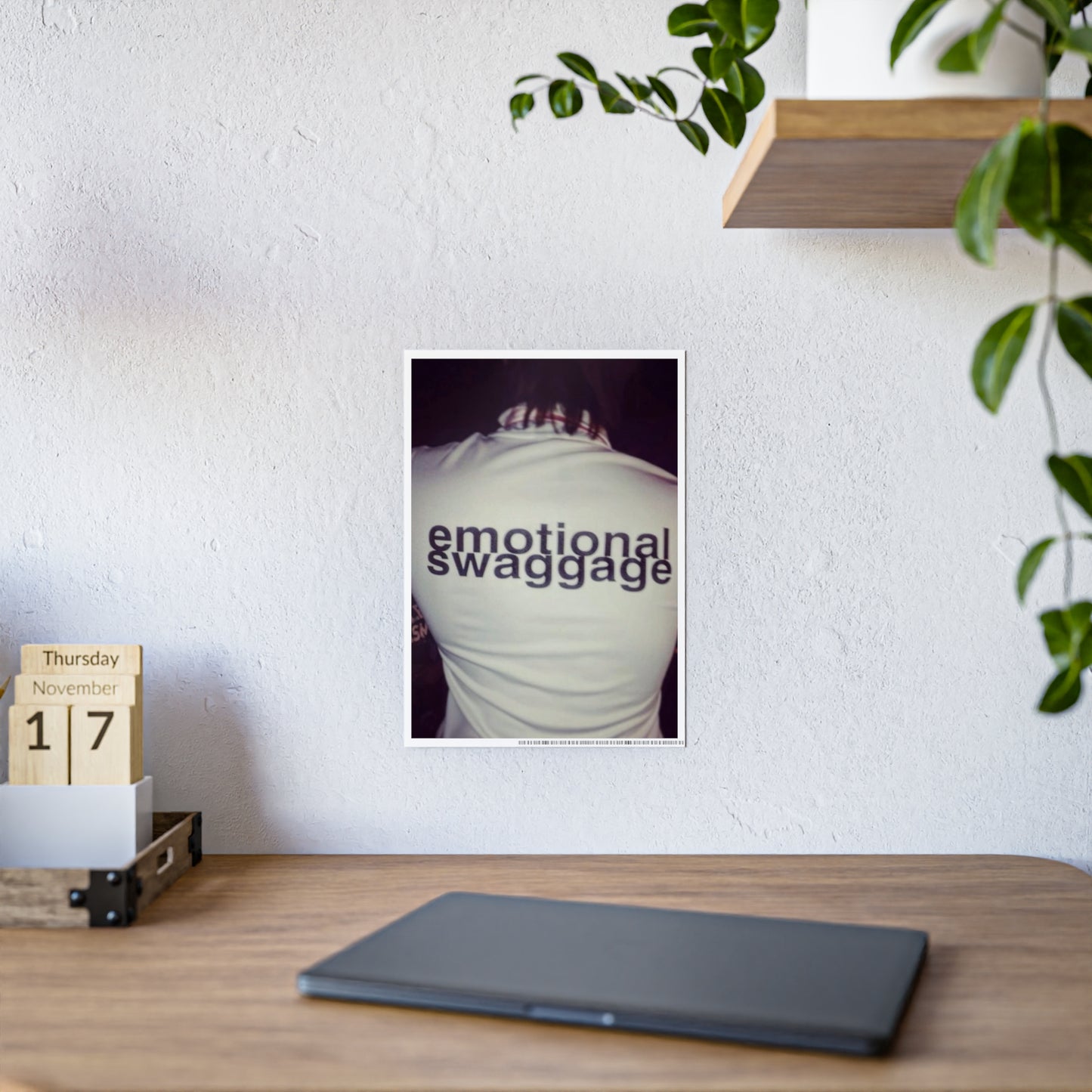 EMOTIONAL SWAGGAGE POSTER
