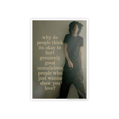 WHY DO PEOPLE HURT POSTER